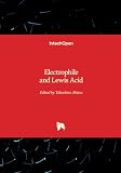 Electrophile and Lewis Acid