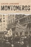 Montoneros: El mito de sus 12 fundadores