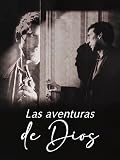 Las aventuras de Dios