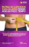 Rutina de gimnasio para adelgazar: análisis y comparativa de las mejores opciones para running y senderismo