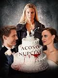 Acoso nupcial (The Wedding Stalker)