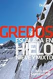 Gredos, escalada en hielo, nieve y mixto (GUIAS DE ESCALADA)